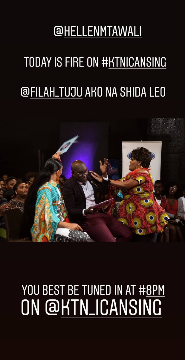 #KTNICANSING today is fire, you best be tuned in at #8pm to <a href="/KTN_ICanSing/">KTN I Can Sing</a> <a href="/filah_tuju/">Filah Tuju</a> ako na shida Leo, hahahaah <a href="/hellenmtawali/">Hellen Akoth Mtawali</a>