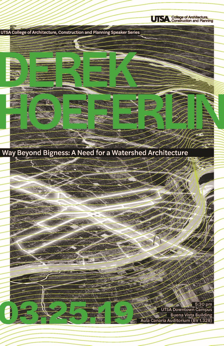 utsacacp's tweet photo. #UTSA CACP Speaker Series Mar25 w/@derekhoeferlin of #derekhoeferlindesign, an award-winning trans-scalar #architecture + #design practice in St. Louis. Assoc prof @SamFoxSchool @WUSTL he researches integrated #water-based design strategies. #satx join us! https://t.co/R03SWhHKAG https://t.co/i67mHXkYqM