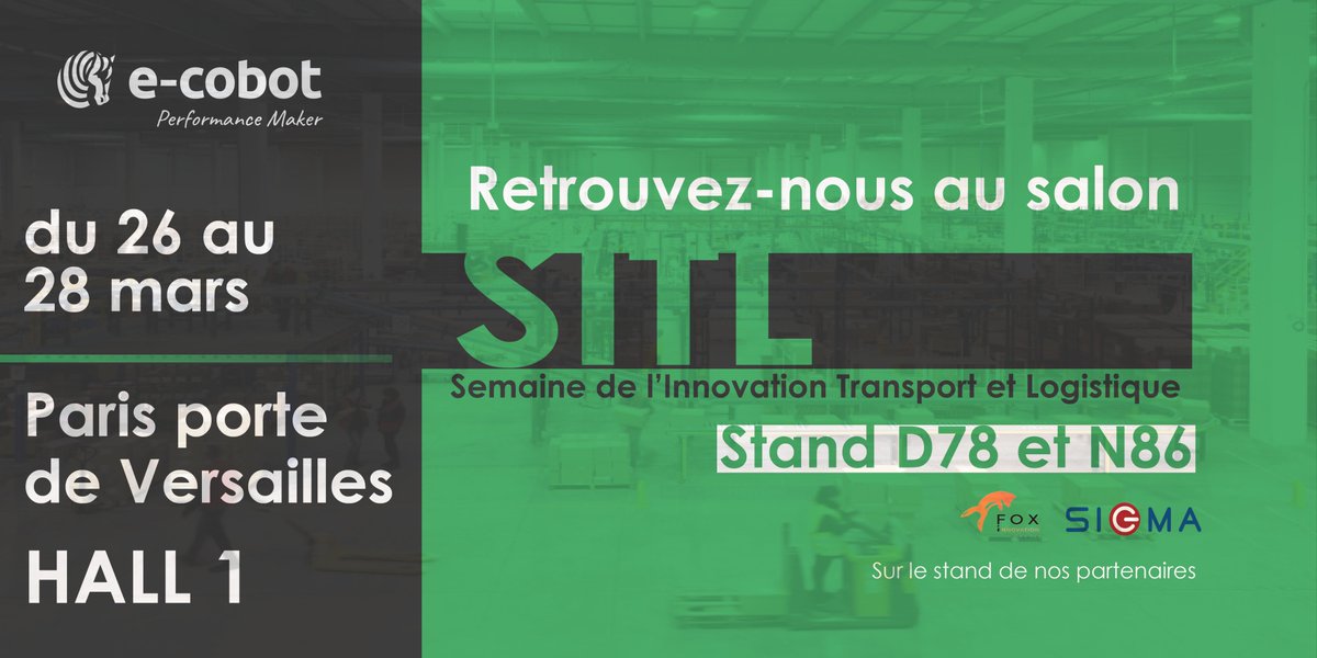 E_COBOT's tweet photo. 📣 L'équipe @E_COBOT vous donne RDV du 26 au 28 Mars au Salon SITL à Paris Porte de Versailles, sur les Stands D78 et N86 de nos partenaires @GroupeSigma @FoxinnovRobots 
#Industrie40 #sitl #innovationlogistique #cobotmobile @huskycobot https://t.co/4AM5IV1vuc