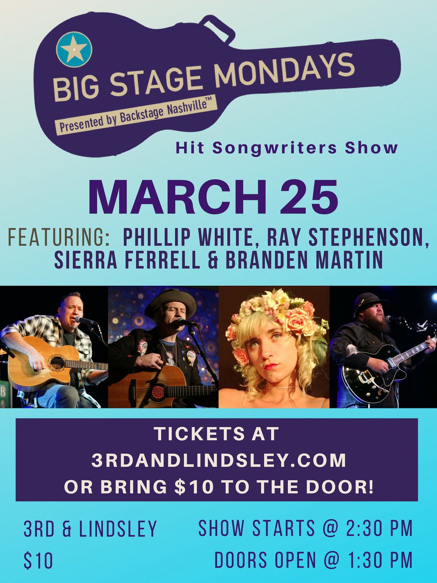 BackstageNash's tweet photo. Join us on Monday, March 25 (2:30 PM) at @3rdandLindsley! We've got hit #songwriters who've written songs for @GeorgeStrait, @BlakeShelton, @RascalFlatts, @Reba (&amp; more) + #Nashville's hottest rising stars!  Get tickets at https://t.co/PT0BimHcDx or bring $10 to the door. https://t.co/T2prtQCztr