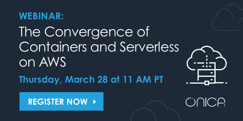 OnicaGroup's tweet photo. Discover how to #thinkcloudnative with Onica's Chief Architect of Customer Solutions, Kevin Epstein as he discusses the similarities between #containers and #serverless in our upcoming webinar on Thursday, March 28! Register Now: https://t.co/0WfLq3ZOxA https://t.co/3U4Of17zNo