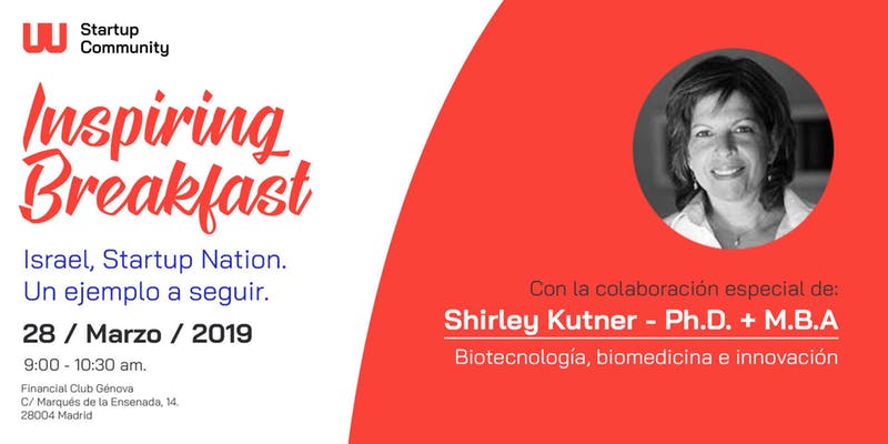 soydigitalwoman's tweet photo. 28 marzo - 9 am en @ClubFinanciero Génova-Madrid #InspiringBreakfast - Israel, Startup Nation. Contaremos con
Shirley Kurtner, uno de sus máximos exponentes, para hablar de su modelo de gestion del emprendimiento y la innovación https://t.co/tDQDpuNNVo https://t.co/ZpEVWF6zf2
