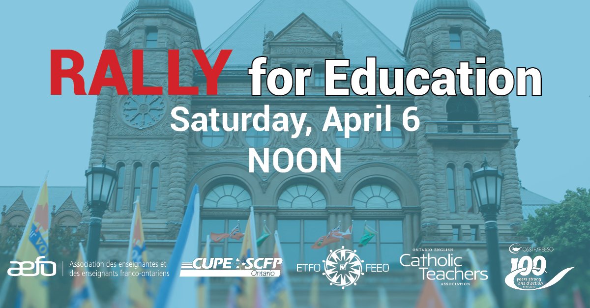 OECTAProv's tweet photo. ANNOUNCEMENT: Save the date! RALLY for Education will take place Saturday April 6 at NOON at Queen’s Park, Toronto. More details to come next week. #onted #solidarity #CutsHurtKids https://t.co/4f41W3xMOJ