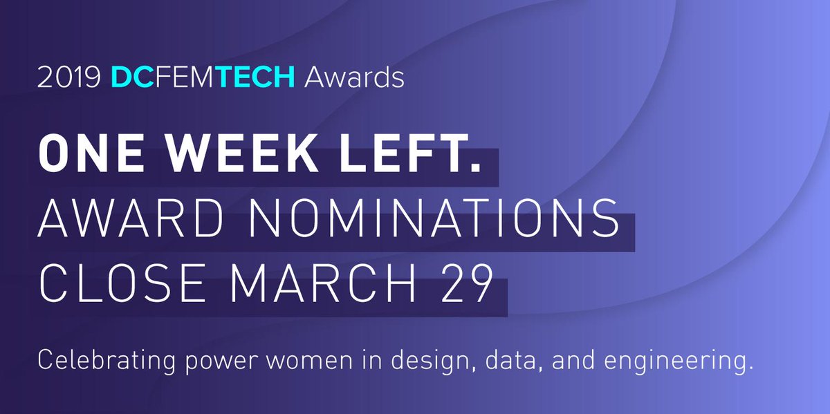 🚨 There's just ONE week left to nominate folks for the 2019 DCFemTech Awards! dcfemtech.typeform.com/to/aodjHg