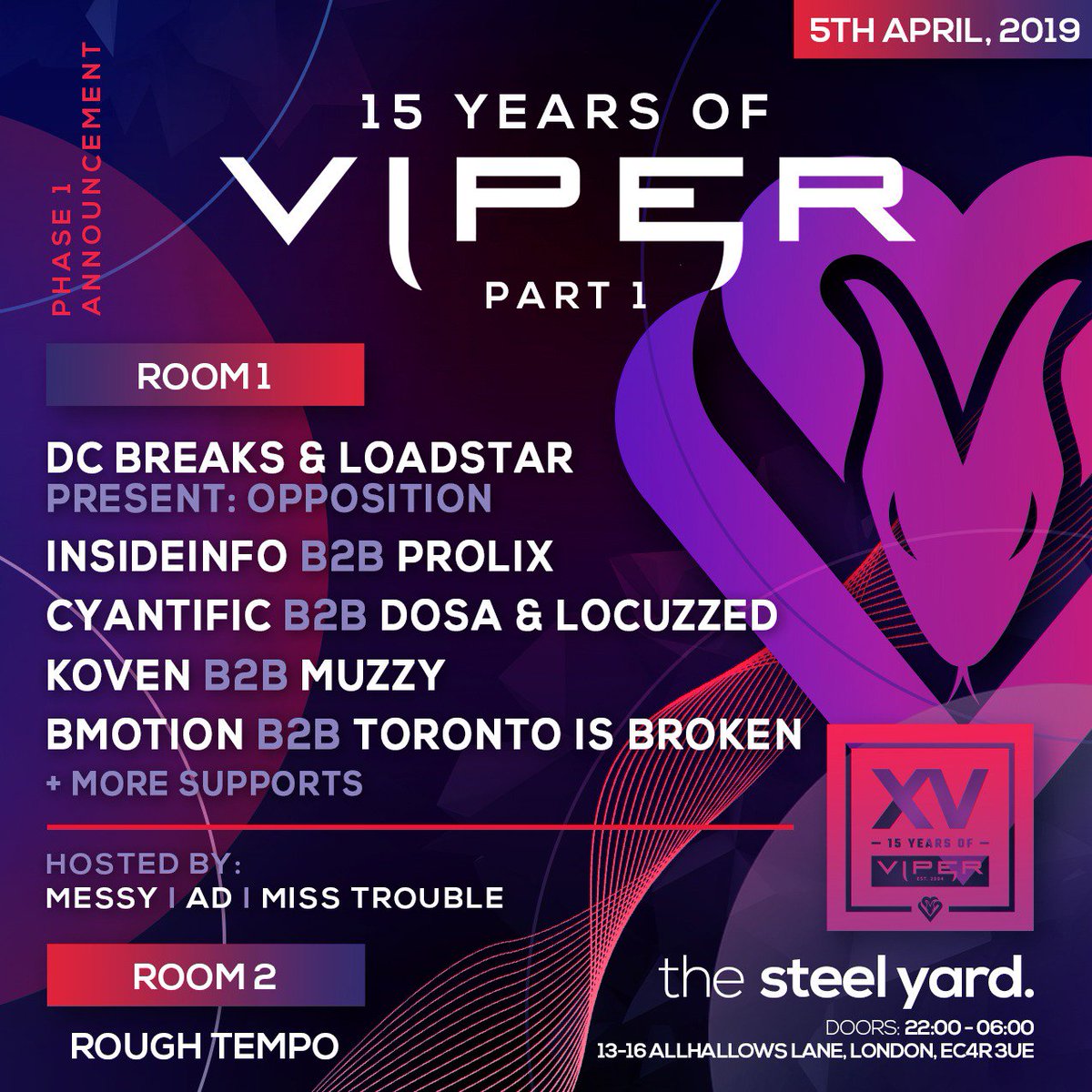 RoughTempo's tweet photo. This one coming in fast.... Friday 5th April 2019:
15 Years of Viper at Steel Yard - London.... 
Rough Tempo in support hosting Room 2... 
Get your tickets online now or from any Rough Tempo Resident!!! :D 
#viperrecordings #15yearsofviper #roughtempo #drumandbass #dnb #steelyard https://t.co/Hy0lqYmDDa