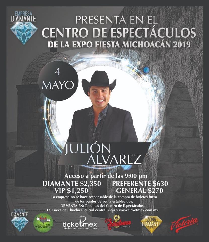 Centro de Espectáculos #ExpoFiestaMichoacan2019
04 de Mayo.
Julion Alvarez 
Venta de boletos en cueva de chucho sucursal centro, en taquillas del centro de espectáculos y en sistema ticketmex.com.mx