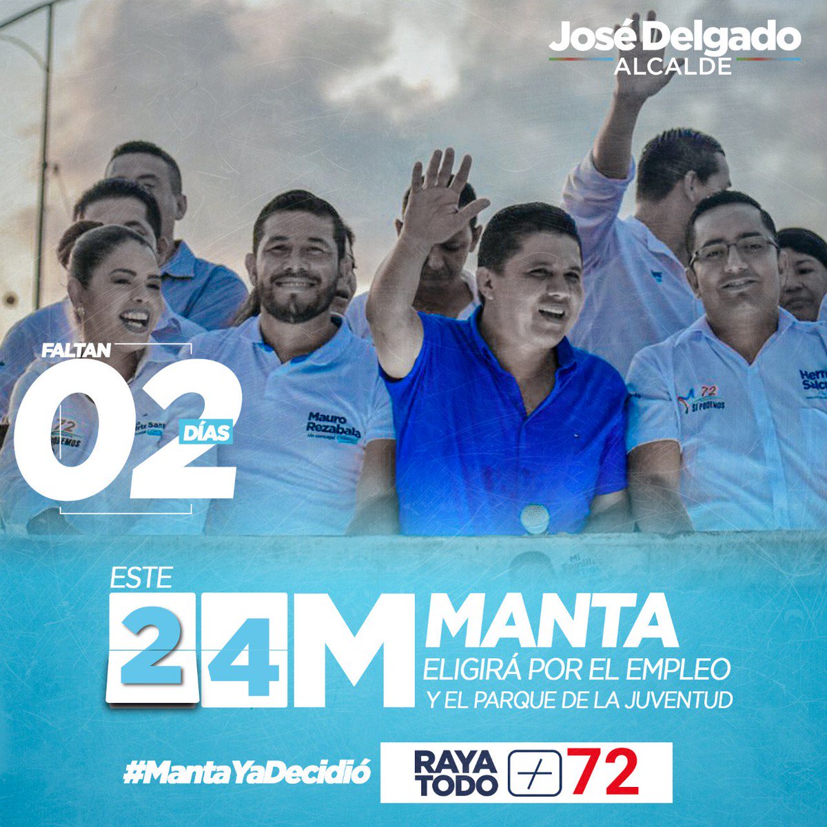 ¡Ya falta poco! A pasar la voz y el domingo a cuidar nuestros votos.
#MantaYaDecidió por el empleo y el Parque de la Juventud.

#JoséDelgadoAlcalde
#RayaTodo72