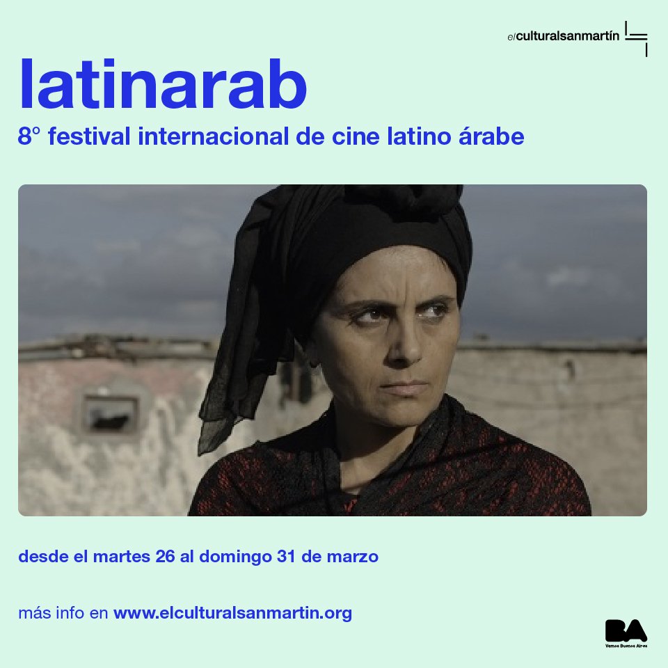 La semana que viene se desarrollará el 8° festival internacional de cine latino árabe LATINARAB 2019. Consultá el programa completo y entradas elculturalsanmartin.org/programacion/e…