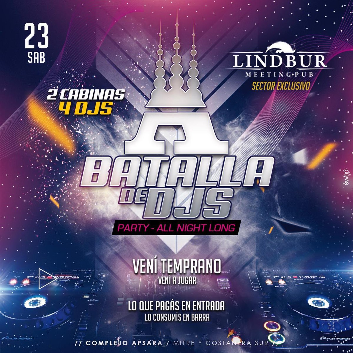 OficialZeta_'s tweet photo. 💃🏻 #SábadoDeApsara 🕺🏻
⚡️Batalla de DJS 🎧
• 2 cabinas 🎪
• 4 Djs 🎛🤘🏼
• #LINDBUR Sector exclusivo
👇🏼 Recorda 👇🏼
Lo que pagás en entrada🎫 lo consumís en barra 🍹
#SomosLAFIESTA 🎉 https://t.co/l5yhOiMmcV