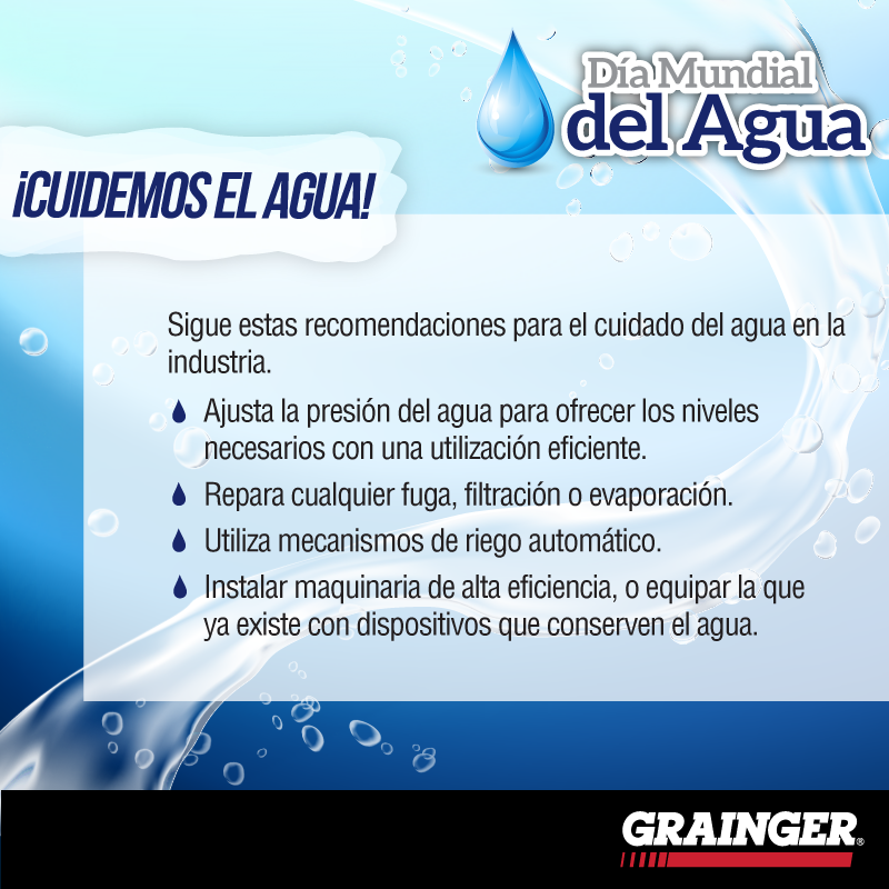 GraingerMexico's tweet photo. El agua es un derecho, pero también es nuestra obligación cuidarla. Por esto, #GraingerMéxico te ofrece soluciones para utilizarla de forma inteligente https://t.co/GL5pkc4fPG. En este #DíaMundialDelAgua generemos conciencia. https://t.co/1XAttgGL7x