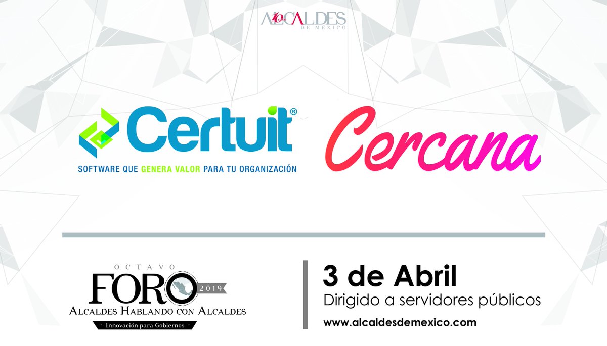 AlcaldesMexico's tweet photo. El intercambio de experiencias exitosas es una oportunidad que los servidores públicos tendrán en el #ForoAlcaldes2019, podrán conocer empresas certificadas y con experiencia con soluciones para sus municipios como #Certuit https://t.co/1YbpN2iliA