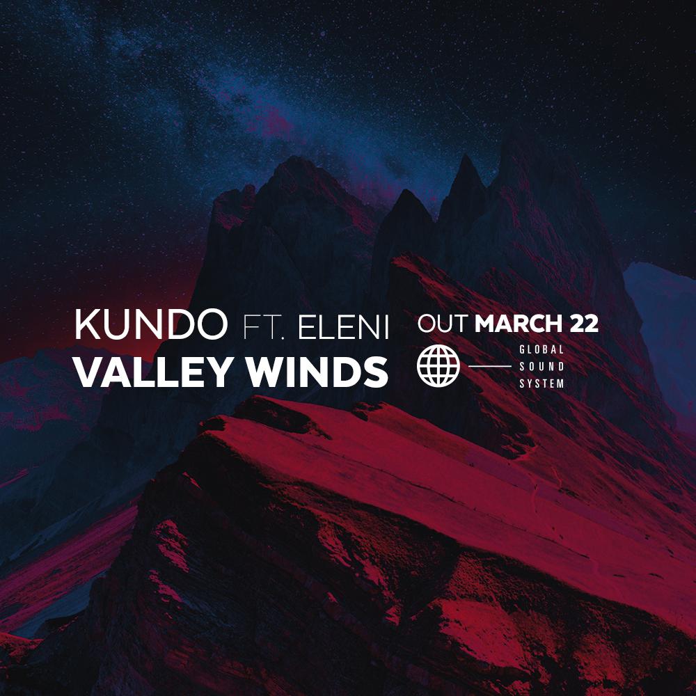 gssrcs's tweet image. Valley Winds is OUT NOW!! Amazing track from @Kundomusic and @thisiseleni 💗