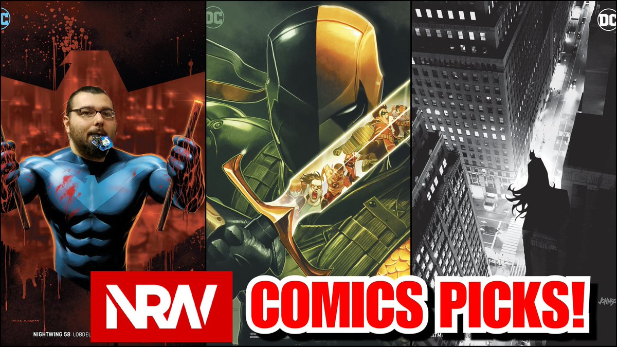 TheNRW's tweet photo. NEW #NRW! The #NewReleaseWednesday Show's Giano's #comicspicks on #YouTube! #LIKE! #SHARE! #SUBSCRIBE! https://t.co/35TF4uk57q FOLLOW @TheNRW @TheNerdsofColor @Quirktastic_co #podcast #comics #batman #nightwing #teentitans #DCComics https://t.co/o0fyObpujV
