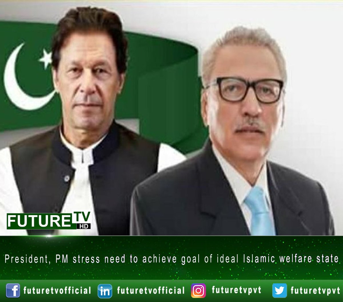 livetvfuture's tweet photo. President, PM stress need to achieve goal of ideal Islamic welfare state.
For more details visit: https://t.co/hY28gCka7e
#President #PM #ImranKhan #IdealIslamicWelfareState
#FutureTV
#WhereTruthComesFirst https://t.co/CZaYBNcnG1