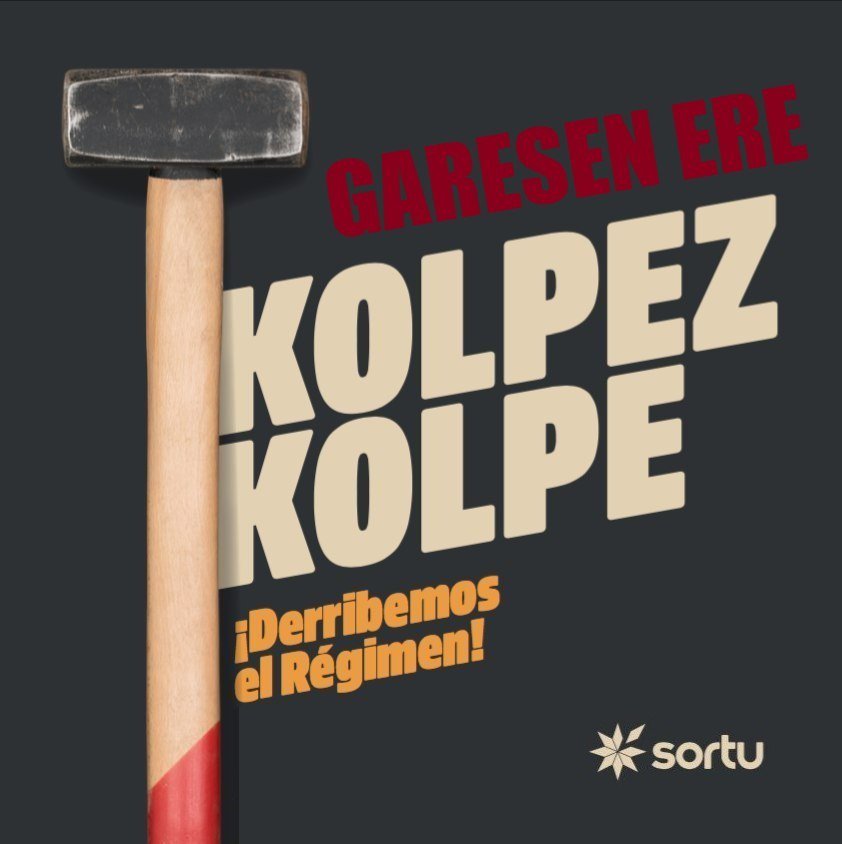 #KolpezKolpe
#ErregimenaKanpora
#AldaketarenIndarra