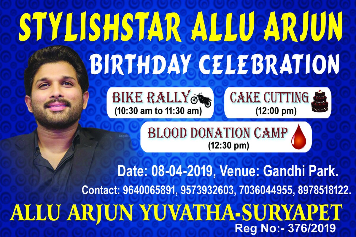 ArjunKumar_AAA's tweet photo. Team #AlluArjunYuvathaSuryapet Celebrating #StylishStarAlluArjun Annaya Birthday Celebration #BikeRally #CakeCutting #BloodDonationCamp On #April 8th At Suryapet Venue - GandhiPark If You wanna Join Contact Those Numbers
#SupportedTeam #AlluArjunYuvathaHyderabad ❤️😘 https://t.co/AmaGhivZiz