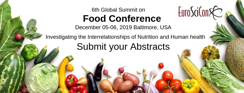Food_Congress's tweet photo. https://t.co/eTR4szIrpu Hurry Up Submit your Abstract !!!!  Meet inspiring speakers and experts at Food Conference 2019 Baltimore, USA #Foodsecurity #Foodmicrobiology #Foodchemistry #Foodtechnology #FoodSciencwe #Babyfood #HumanHealth #foodindustry #foodtrends #foodresearch #food https://t.co/ZHLJfs8b5y
