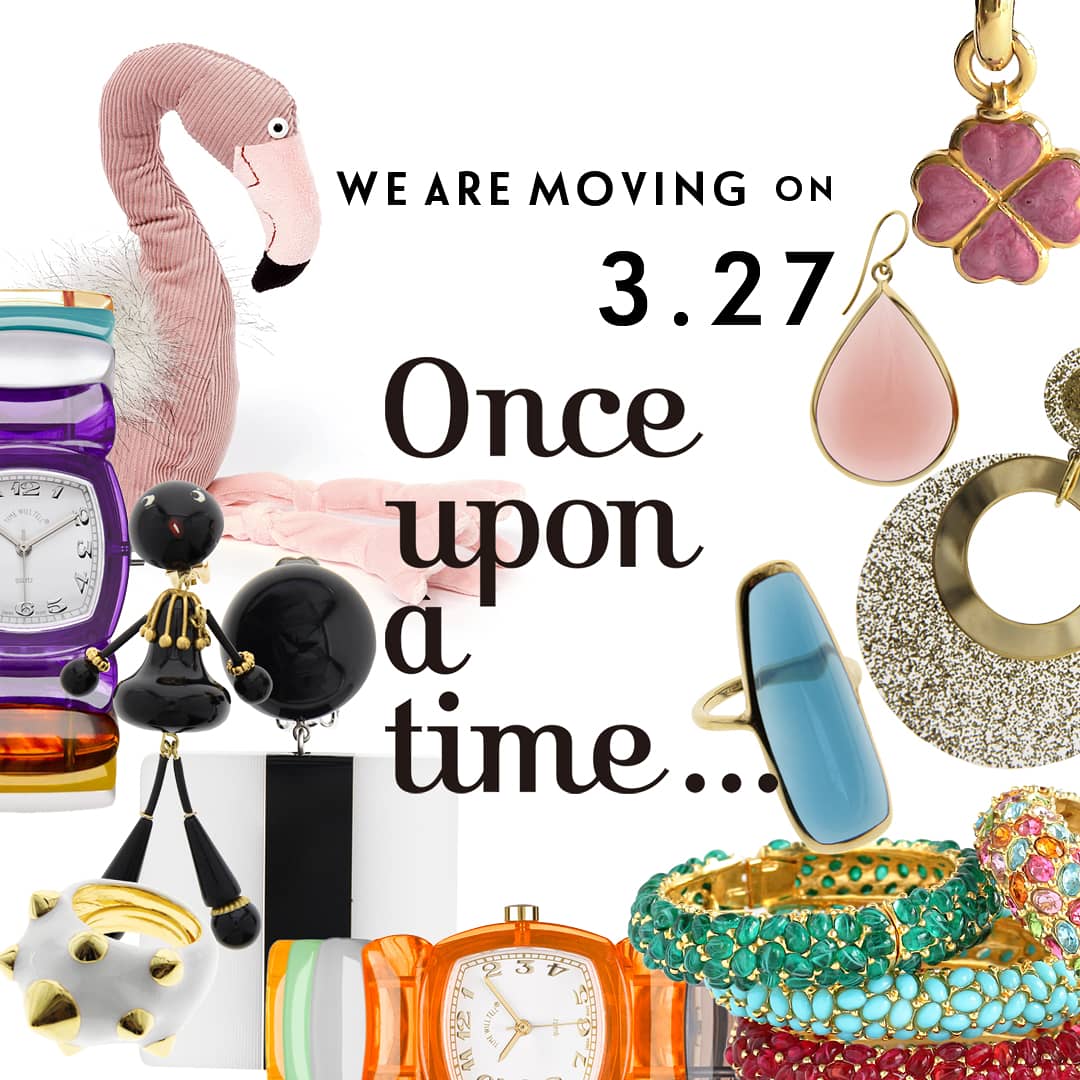 Once Upon A Time 銀座店 店舗フロア移動のお知らせ 3 27 木 ワンスアポンアタイム銀座店はhinka Rinka 2nd 4階 から 1st 3階 へ移動しリニュアルオープンいたします カラフルでよりキャッチーなアイテムにて皆さまのお越しをお待ちしており
