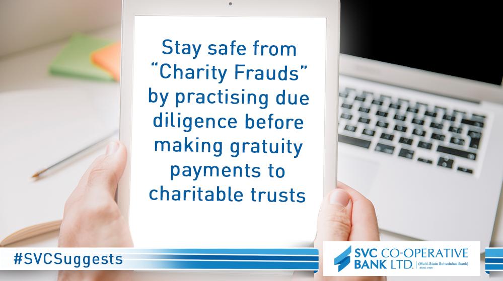 SVC_Bank's tweet photo. Be aware of “Charity Frauds.” Verify the credentials and credibility of charitable organizations before making online donations or subscribing to them. #SVCSuggests https://t.co/swXl7ZsrmZ