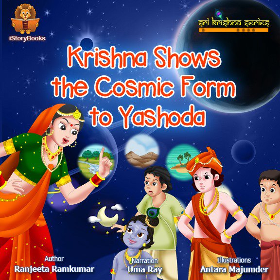 iStoryBooks's tweet photo. Krishna Shows the Cosmic Form to Yashoda #bookoftheday #childrensbook #ISTE2016 #kids https://t.co/tFBy4T74mQ https://t.co/sje0lGx9XP