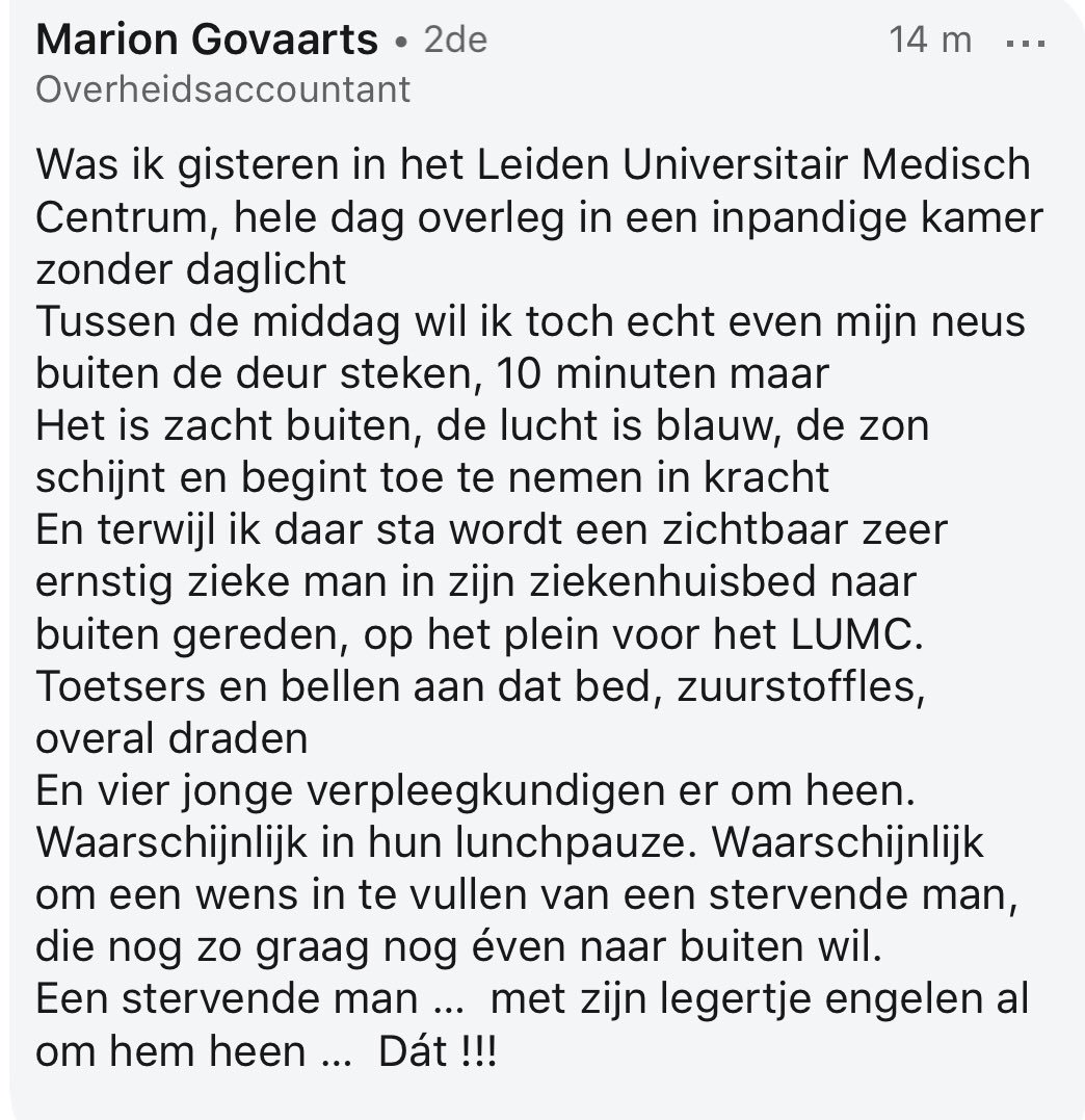 Reactie op Linked In. Wow!
‘Een stervende man met zijn legertje engelen’.