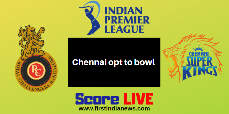 1stIndiaNews's tweet photo. #IPL2019  First match #RCVsCSK Score Live : Chennai opt to bowl

@ChennaiIPL @RCBTweets @msdhoni @imVkohli https://t.co/Ngb7HJXN9w