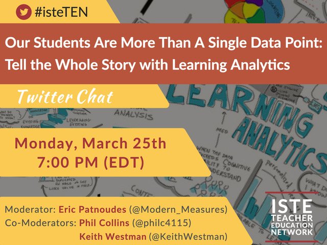 Rdene915's tweet photo. Coming up on Monday night, be sure to join in! #isteten Let's talk about Learning Analytics #educhat @iste @ISTEglobalPLN @ISTELitPLN @DigEquityPLN #education  #edtechchat  #edleaders #educoach #ISTE19 @Modern_Measures @philc4115 @NoApp4Pedagogy @KeithWestman https://t.co/lBcjceANAj