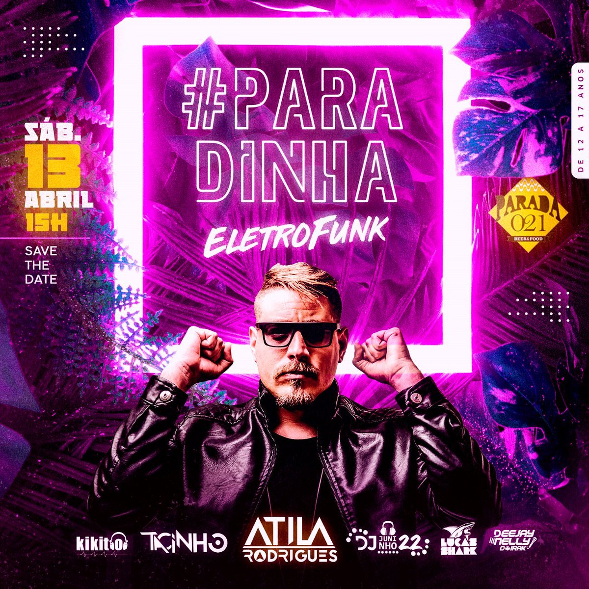 paradinha021's tweet photo. Dia 13 tem Atila Rodrigues e mais 5 djs confirmados, bora? 
LISTA 10$ ATE AS 16H ⬇️ https://t.co/SNe3l8Hgtl https://t.co/nxrvyiWO6o