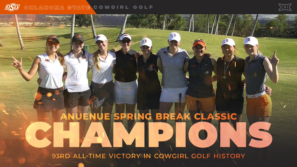 OSUcowgirlgolf's tweet image. Aloha!!!

The Cowgirls claimed their first victory of the season with a wire-to-wire win at the Anuenue Spring Break Classic. #golfschool