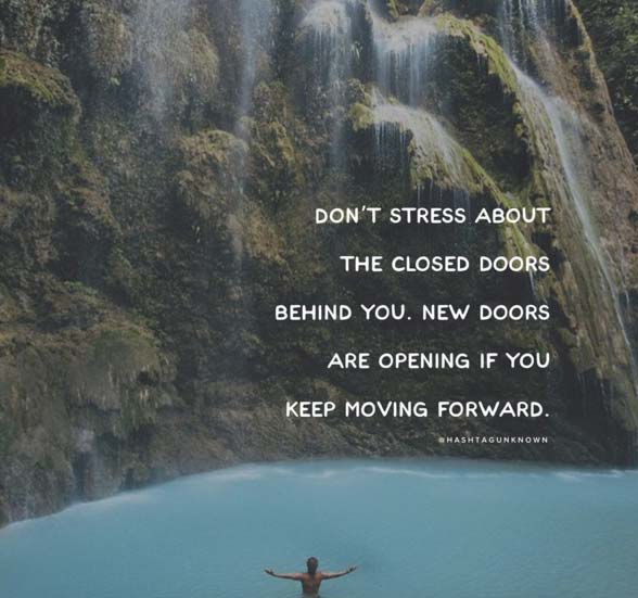 pkamla1's tweet photo. Don't stress about the closed closwd doors behind you! New door are opening if you keep move on forward!
#dontgiveup
#ThingsILearnedFromMyEx https://t.co/opjiNdPTzW