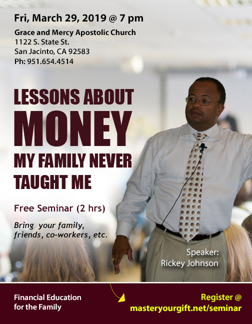 rickeyjohnson's tweet photo. Lessons About Money My Family Never Taught Me is coming to San Jacinto, CA on Friday, March 29, 2019, @ 7 pm. Learn more @ https://t.co/qmHU355HUX #masteryourgift https://t.co/knIOMXQR6I