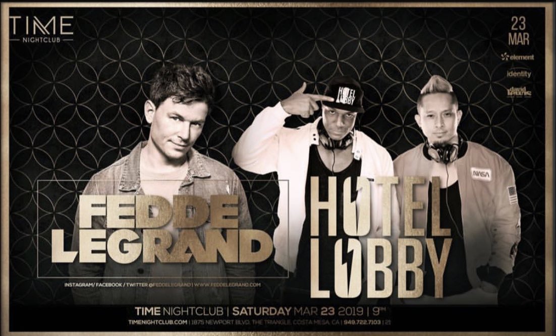 InvisionMG's tweet image. TONIGHT AT @timenightcluboc ! Don’t miss @TheHotelLobby AND  @feddelegrand !