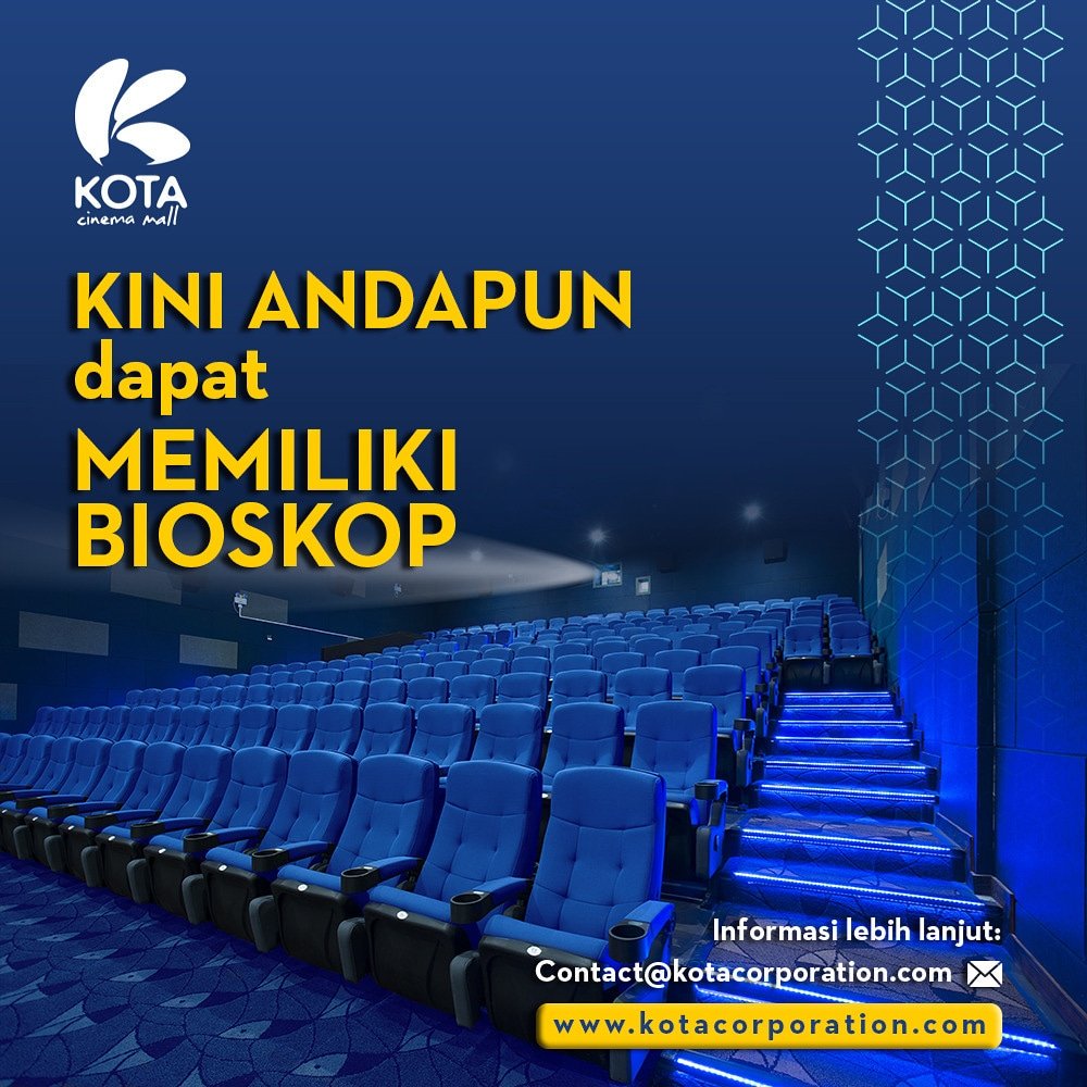 Berencana untuk membangun KOTA Cinema Mall di kotamu ? Wujudkan impian mu sekarang juga 😇 Kini andapun dapat memiliki Bioskop.
.
. 
For more information contact@kotacorporation.com
bioskopkota.com