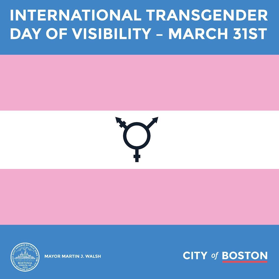 On Transgender Day of Visibility, and every day, #Boston is and will always be an accepting and inclusive City. #tdov