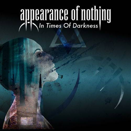 Dioses_Metal's tweet photo. https://t.co/QaXxnNZh2m #CríticasDDM APPEARANCE OF NOTHING - IN TIMES OF DARKNESS (2019) by Moralabad: “La oscuridad no siempre es una buena alternativa” @AONProgMetal #InTimesOfDarkness #EscapeMusicLtd @moralabad #ProgressiveMetal #PowerMetal #Suiza https://t.co/Anz3SL3O7R
