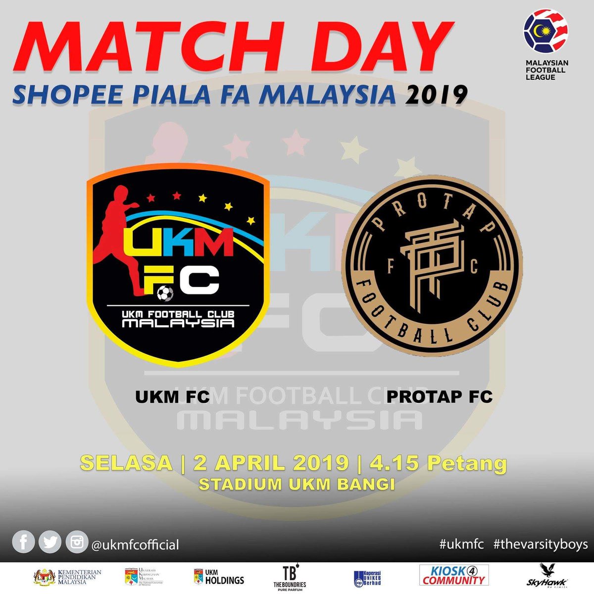ukm_fc's tweet photo. Perlawanan Pusingan Kedua Shopee Piala FA Malaysia 2019

UKMFC vs PROTAP FC
📆 2 April 2019, Selasa
🏟Stadium Universiti,UKM
🕟4.15pm

#LigaPremier2019 #thevarsityboys #ukmfcofficial #UKMFC #KPM #UKM #ukmholdings  #theboundaries #koperasiunikeb #kiosk4community #skyhawk https://t.co/tOKyBXDXci