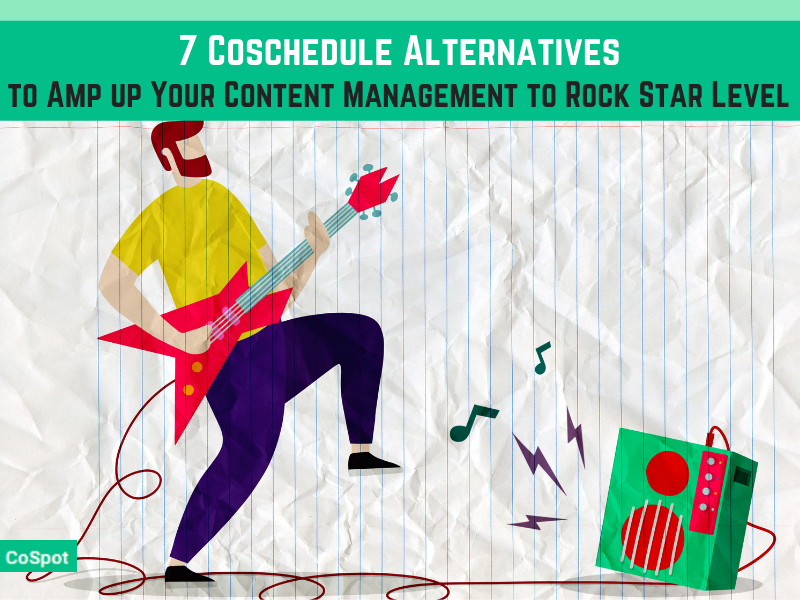 TheCoSpot's tweet photo. 7 CoSchedule Alternatives for Getting Sh*t Done Like a Content Planning Rock Star https://t.co/jpO4aLvfne #SEO #SEOtool https://t.co/THhriDJzuU