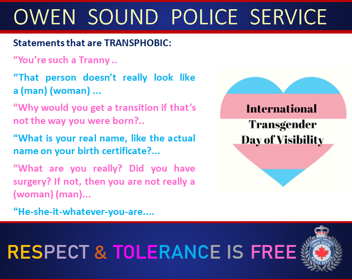 OwenSoundPolice's tweet photo. Canadians back Canadians.
Hate is Hate.
Be an ally to your fellow human being.
#TransgenderDayOfVisibility https://t.co/ANPiqztcYA