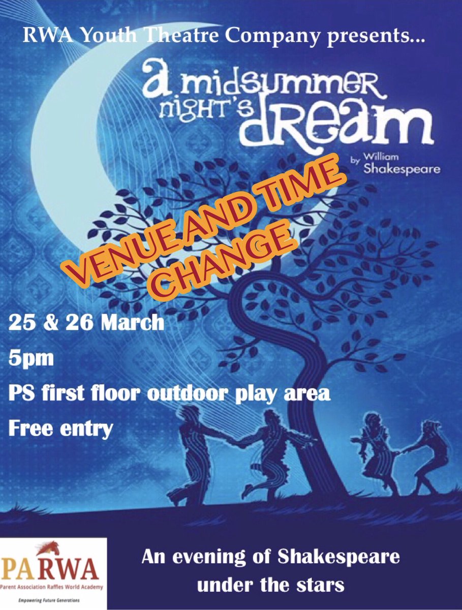 There has been a change of time and location for our 'Shakespeare Under the Stars' event next Monday 25th and Tuesday 26th March. The event will start at the earlier time of 5pm and will now be held in the Primary School outdoor play area on the first floor.
#parwadubai #rwadubai