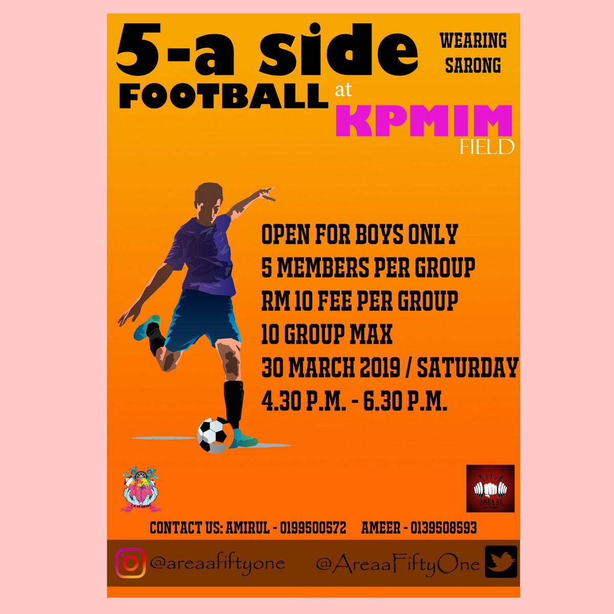 AreaaFiftyOne's tweet photo. Calling all the boys who are good in soccer!! 📣

Join 5-a side football with your friends. Don't forget to bring your kain sarong too guys! We going traditional this time! 😉

A group of five members and prepare RM10 for the fee okay gentlemen 🙆

#SOC3533 #TeamKPMIM https://t.co/qWaYlkzrIg