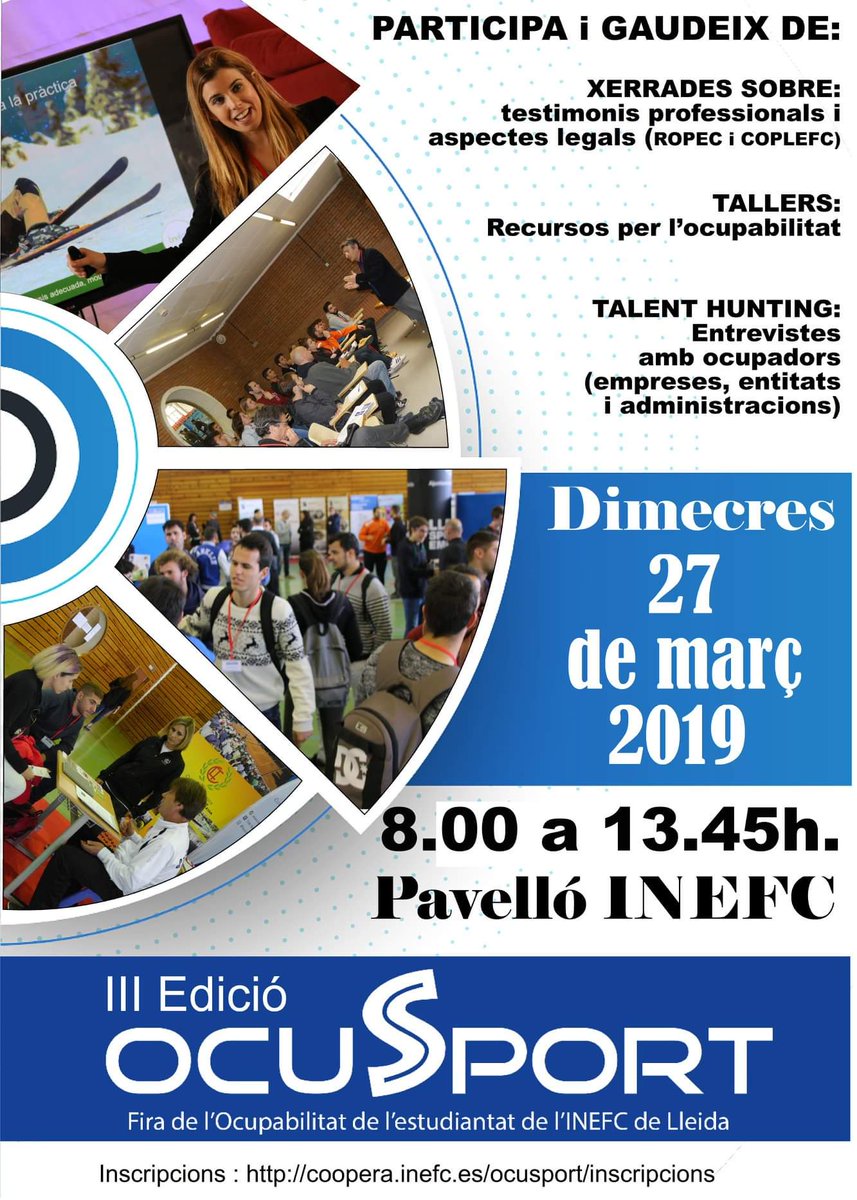 inefcat's tweet photo. L'Inefc de Lleida celebra el dia 27 de març, de 8,00 a 13,45h la III edició de la Fira Ocusport (Fira d'ocupabilitat al sector de l'Activitat Física i l'Esport) ##inefclleida #Ocusport https://t.co/nszs2sQb7q
