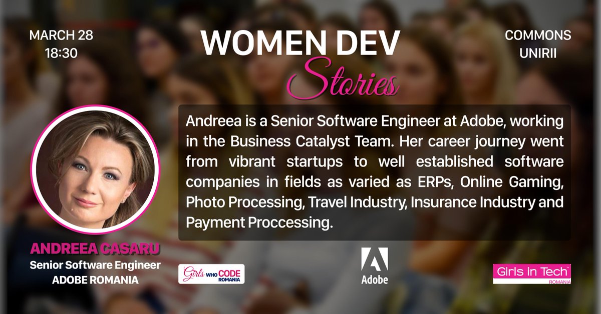 GirlsWhoCodeRO's tweet image. #Meet another of our Women Dev Stories ⭐️ special guests ⭐️ from #Adobe Romania. Andreea will inspire you with her story 🤩 &quot;From Heroes to 1 and 0es&quot; 😎. More details: bit.ly/2CrAldz