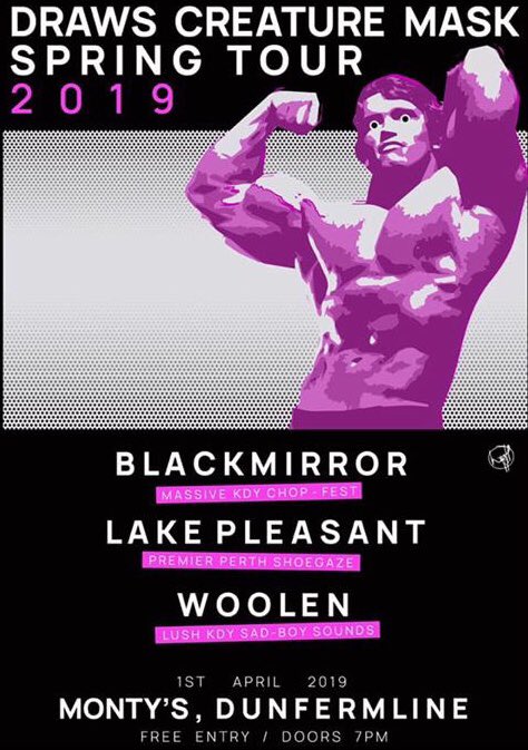 CreatureMask's tweet image. Date #2 we’ll still be feeling fresh! Playing @MontysLive in Dunfermline with Blackmirror, Lake Pleasant and Woolen!

FREE ENTRY. GET PISHED.