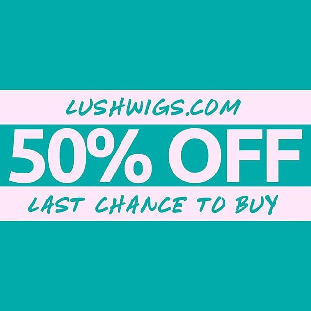 lushwigs's tweet photo. SALE ENDS TOMORROW! 
You can still buy some gorgeous styles for half price! Click through to the sale from the link in our bio 💗
Once they're gone, they're gone! •

#lushwigs #lushwigssale #sale #wigsale https://t.co/KaJYVFXGHc