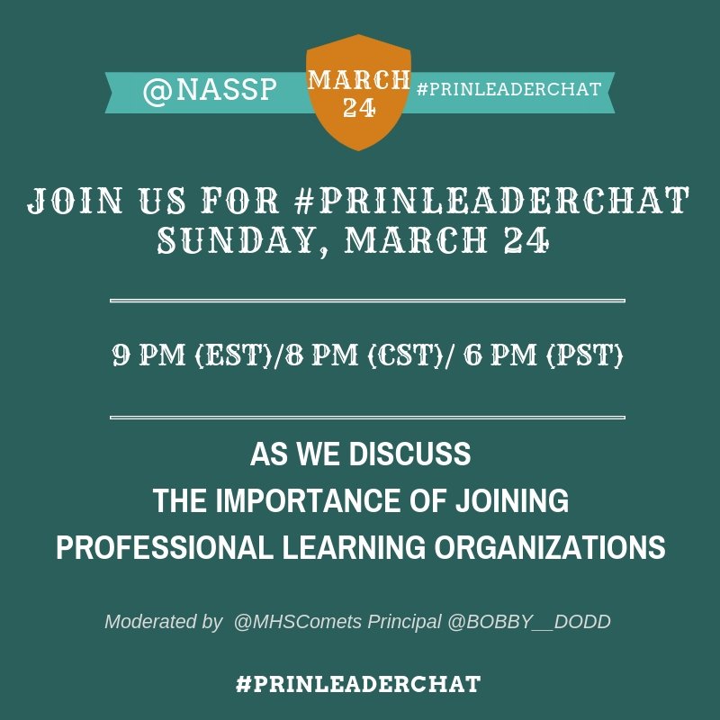 bobby__dodd's tweet photo. Join @NASSP #PrinLeaderChat tonight at 9 PM (EST) as discuss the importance of joining professional learning organizations.
@dellwein @Dwight_Carter @winstonsakurai @smgaillard @casas_jimmy @Asael_Ruvalcaba @barrykid1 https://t.co/UMKZbqnSVT
