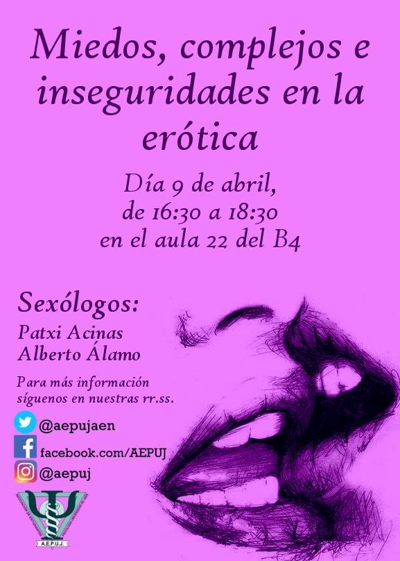Hola compañeros/as!
El 9 de abril, de 16:30 a 18:30 haremos una charla sobre Miedos, complejos e inseguridades en la erótica.
¿Te lo vas a perder?
Aula 22 del B4.