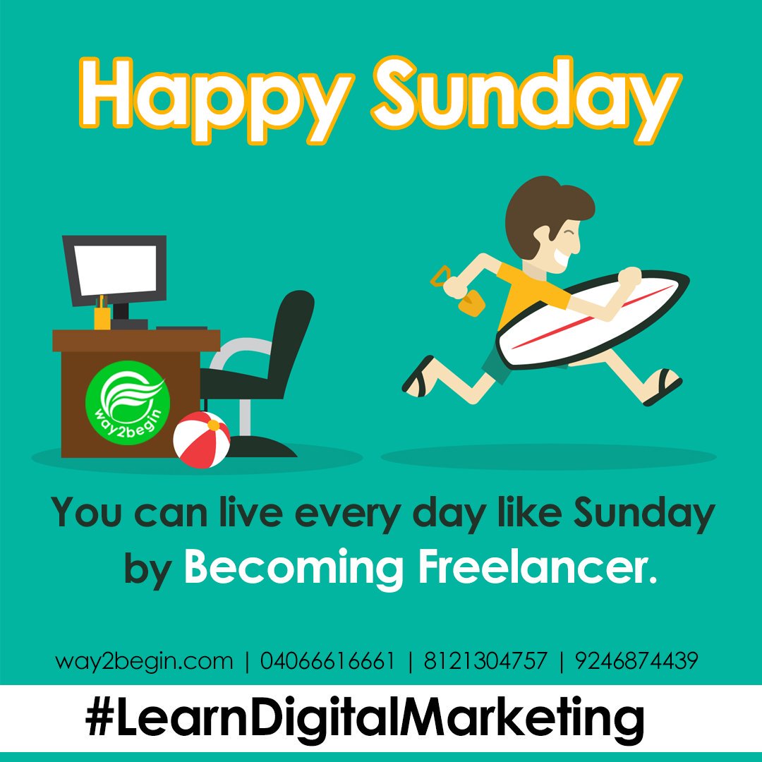 way2begin's tweet photo. Happy Sunday, You can live every day like Sunday, by becoming Digital Marketing Freelancer. #LearnDigitalMarketing #DigitalMarketingCourse #SEO #GoogleAds #SocialMediaMarketing #EmailMarketing #AffiliateMarketing #WordPress #Way2begin https://t.co/M6FwOq3EcD