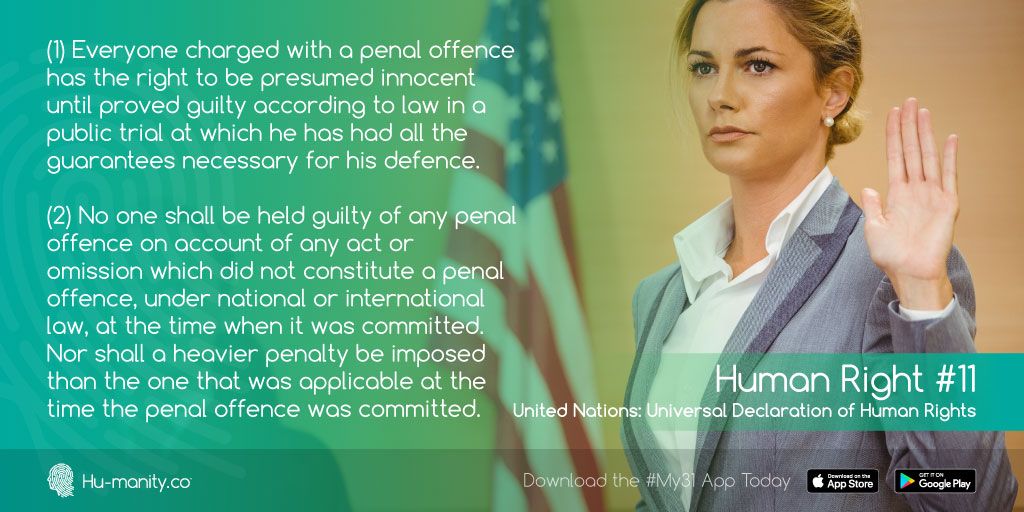 hu_manityco's tweet photo. Human Right #11: The Right to Trial. #My31 #DataPropertyDay https://t.co/CKTFsDguSH