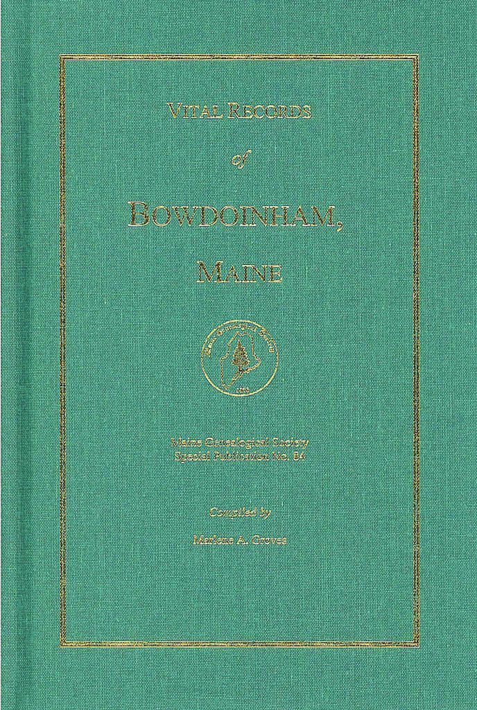 MaineGen's tweet photo. Now Available – Vital Records of Bowdoinham, Maine https://t.co/z4CvPssFf0 https://t.co/lqAtAP8Sjc