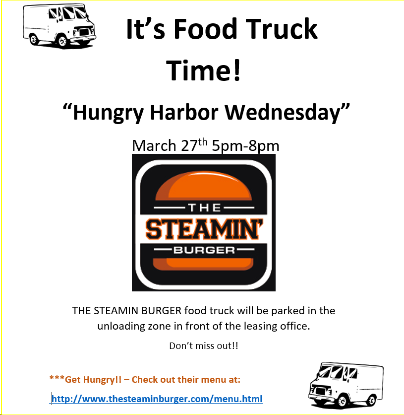 BluHarborMKT's tweet image. Food trucks are BACK at Blu Harbor!! Come by and enjoy Hungry Harbor Wednesday--March 27th from 5-8pm. "The Steamin Burger" will be gracing us with its juicy presence! #BluHarborApartments #WeLoveOurBluResidents #FoodTrucks #HungryHarborWednesday #TheSteaminBurger #LiveByTheWater